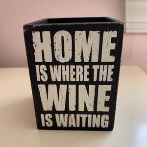 Wooden Accent Cube Box “Home Is Where The Wine Is Waiting” Polka Dots Black